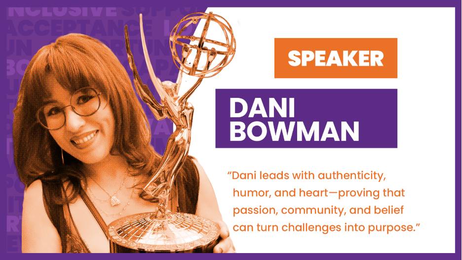 Speaker card for Dani Bowman: orange SPEAKER badge, purple name block, and a quote; left shows a smiling woman with glasses holding a trophy.